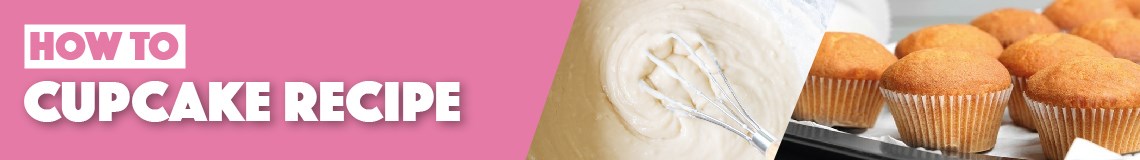 Cupcake Recipe